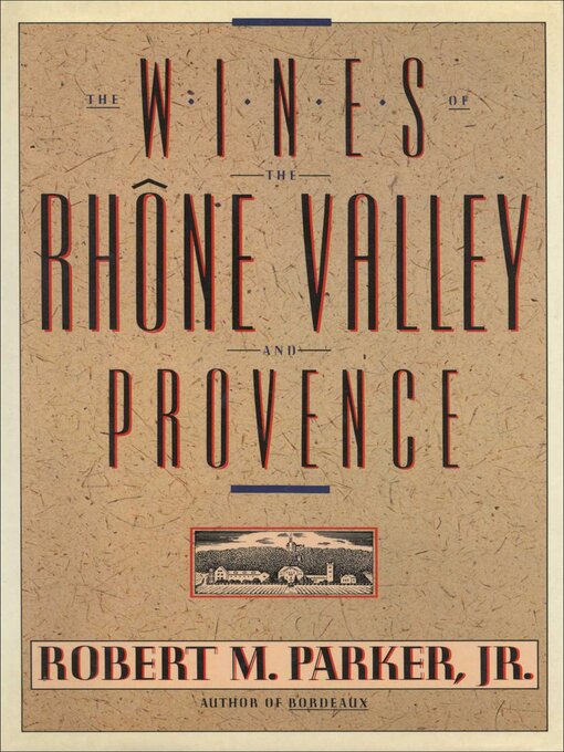 Cover image for Wines of the Rhone Valley